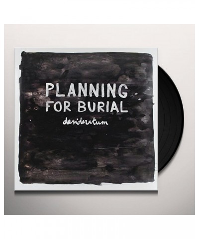 Planning For Burial Desideratum Vinyl Record $6.66 Vinyl