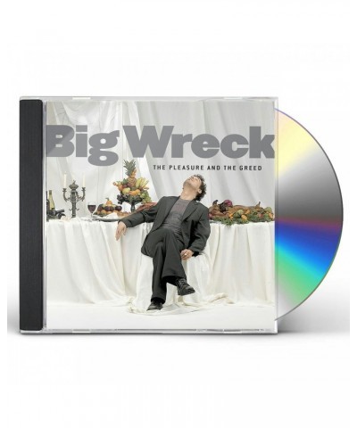 Big Wreck PLEASURE & THE GREED CD $7.00 CD