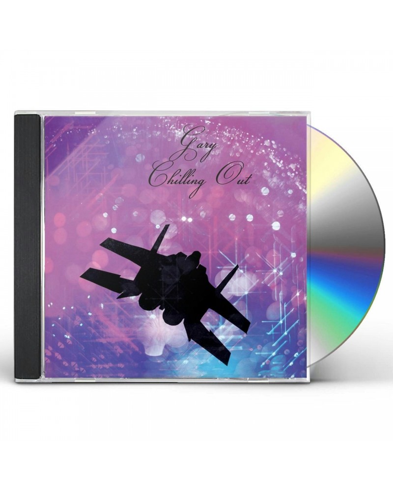 GARY CHILLING OUT CD $7.95 CD