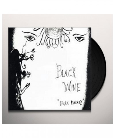 Black Wine DARK ENERGY Vinyl Record $2.00 Vinyl