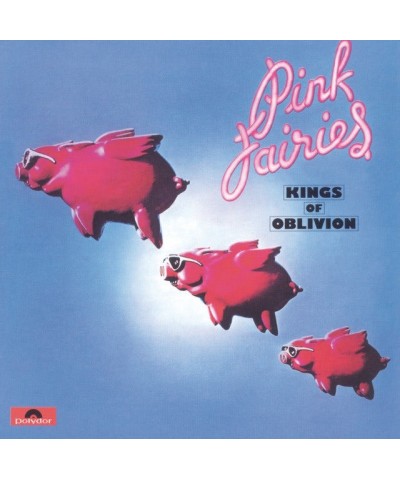 The Pink Fairies KINGS OF OBLIVION CD $4.37 CD