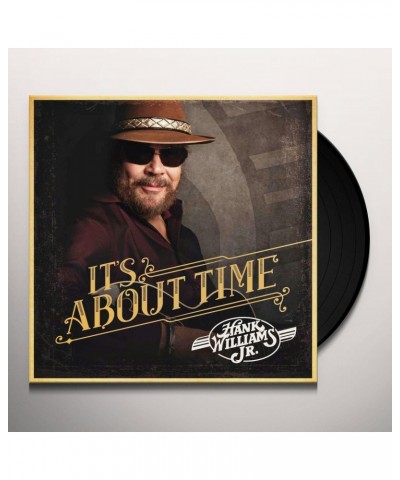 Hank Jr. Williams It's About Time (LP) Vinyl Record $5.53 Vinyl