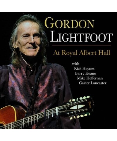 Gordon Lightfoot AT ROYAL ALBERT HALL CD $7.87 CD