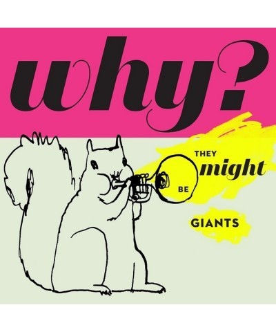 They Might Be Giants Why? Vinyl Record $5.86 Vinyl