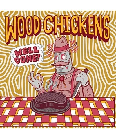 Wood Chickens WELL DONE CD $6.57 CD