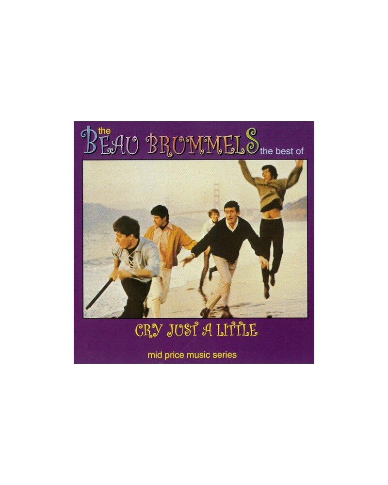 The Beau Brummels Cry Just A Little: T CD $4.83 CD