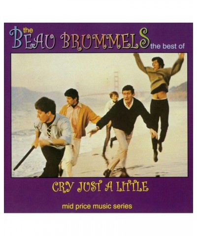 The Beau Brummels Cry Just A Little: T CD $4.83 CD