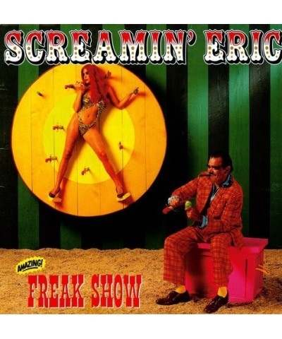 Screamin' Eric Freak Show Vinyl Record $5.16 Vinyl