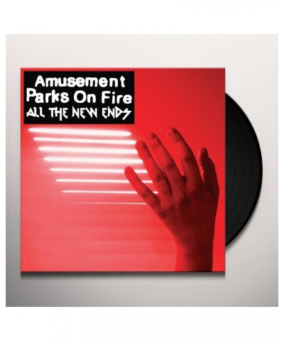 Amusement Parks On Fire All the New Ends Vinyl Record $6.40 Vinyl