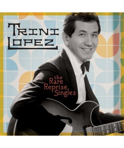 Trini Lopez RARE REPRISE SINGLES CD $7.87 CD