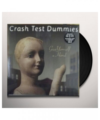 Crash Test Dummies GIVE YOURSELF A HAND (IMPORT) Vinyl Record $22.00 Vinyl