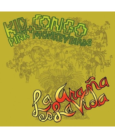 Kid Congo & the Pink Monkey Birds LA ARANA ES LA VIDA CD $6.88 CD