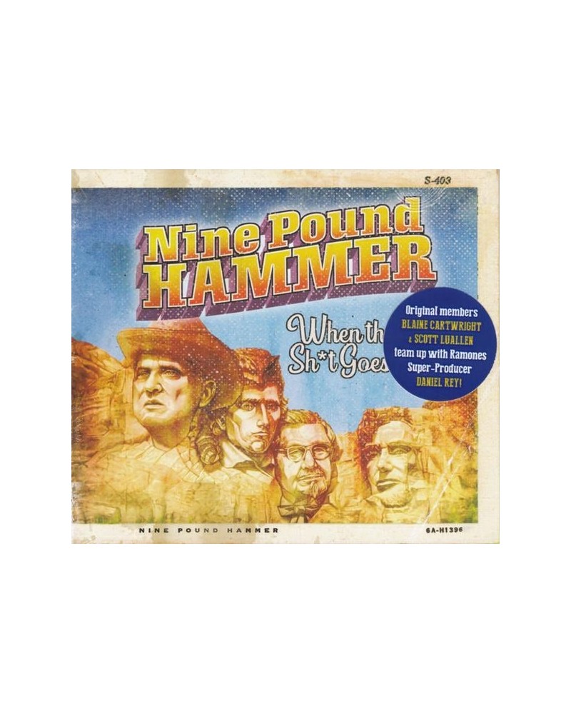 Nine Pound Hammer WHEN THE S!T GOES DOWN CD $4.12 CD