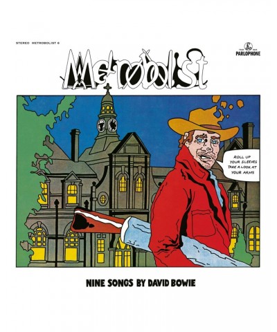 David Bowie Metrobolist (aka The Man Who Sold The World) LP (Vinyl) $11.49 Vinyl