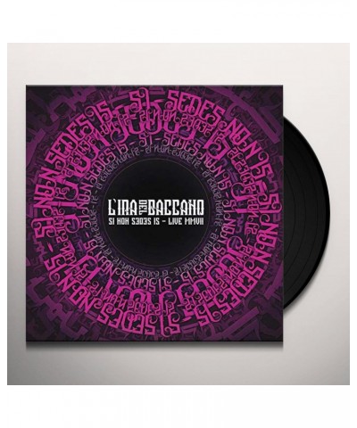 L'Ira del Baccano SI NON SEDES IS: MMVII Vinyl Record $25.75 Vinyl