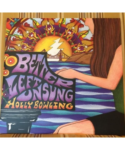 Holly Bowling BETTER LEFT UNSUNG Vinyl Record $20.78 Vinyl