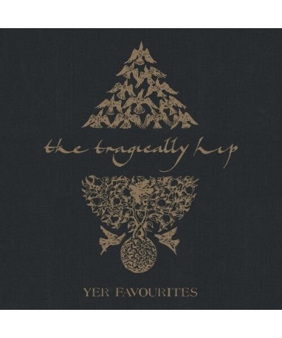 The Tragically Hip Yer Favorites Volume 2 Vinyl Record $25.08 Vinyl