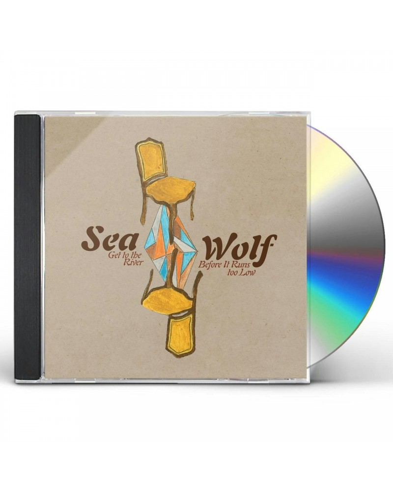 Sea Wolf GET TO THE RIVER BEFORE IT RUNS TOO LOW CD $4.13 CD