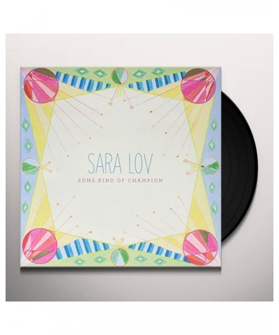 Sara Lov Some Kind of Champion Vinyl Record $10.00 Vinyl