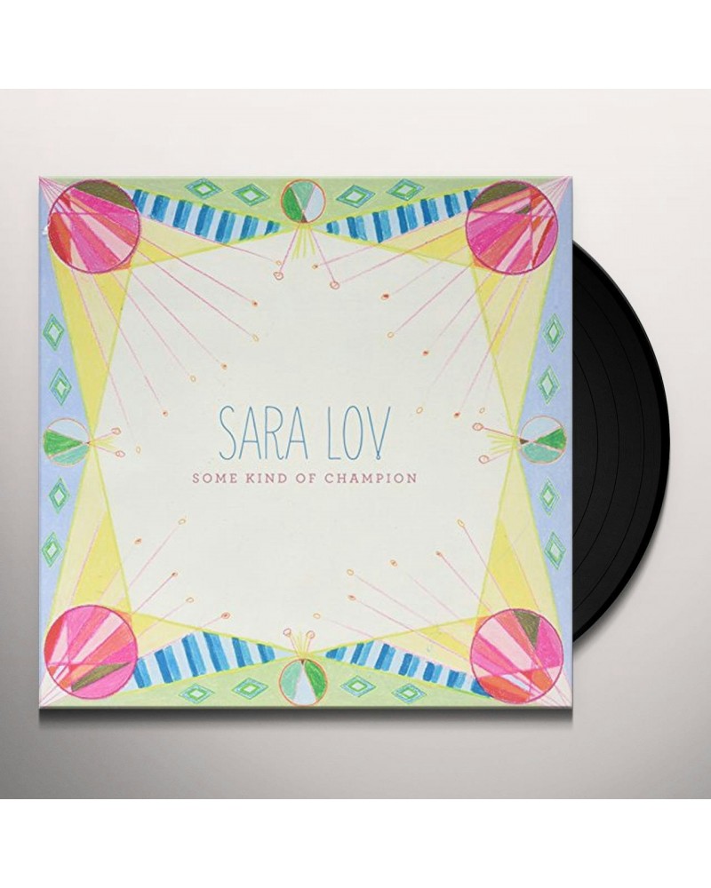 Sara Lov Some Kind of Champion Vinyl Record $10.00 Vinyl