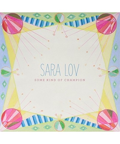 Sara Lov Some Kind of Champion Vinyl Record $10.00 Vinyl