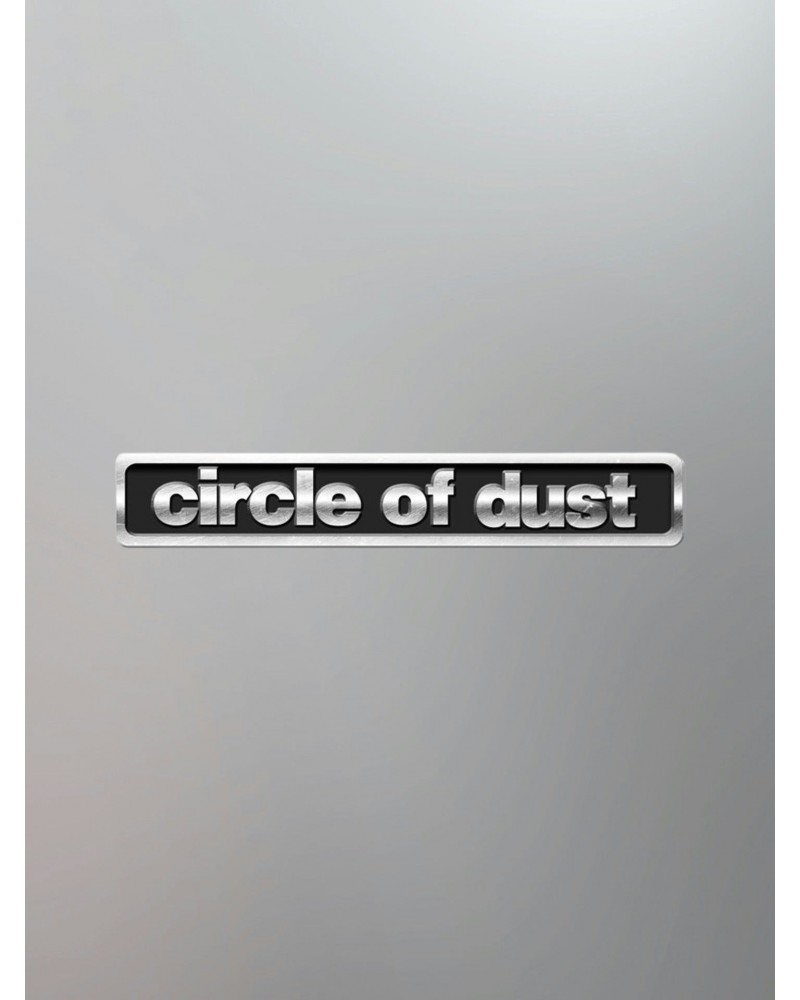 Circle of Dust 2" Logo Pin $3.92 Accessories