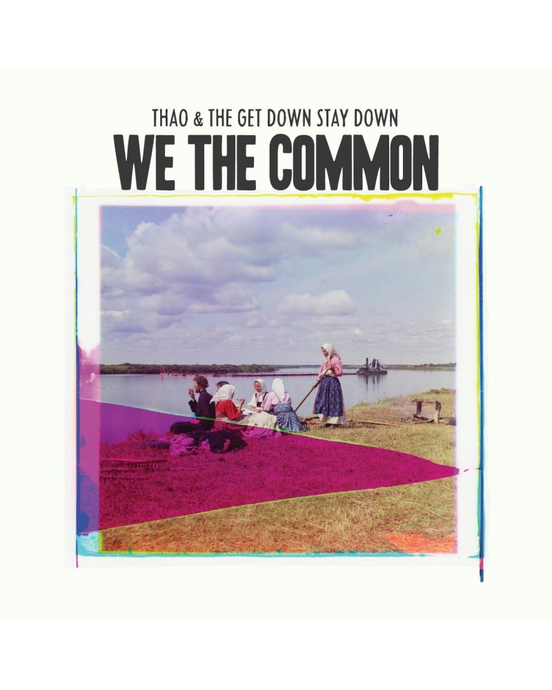 Thao & The Get Down Stay Down WE THE COMMON (DL CARD) Vinyl Record $10.71 Vinyl