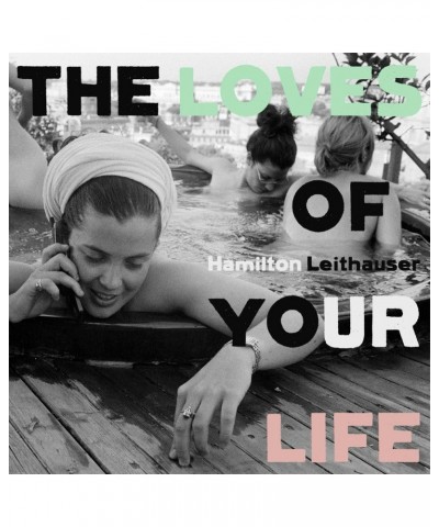 Hamilton Leithauser The Loves Of Your Life CD $4.20 CD