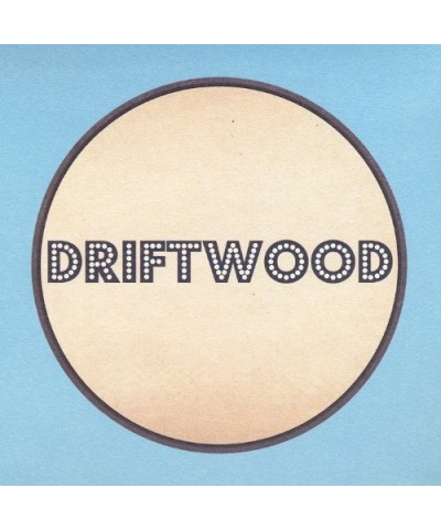 Driftwood CD $9.75 CD