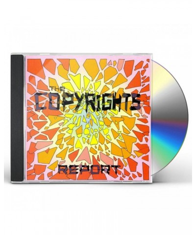 The Copyrights REPORT CD $6.25 CD