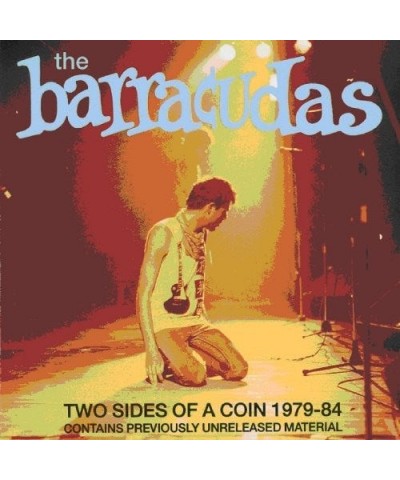 The Barracudas TWO SIDES OF A COIN 1979-84 CD $10.39 CD