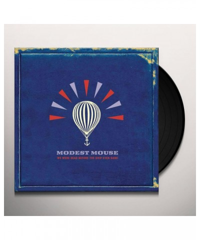 Modest Mouse We Were Dead Before The Ship Even Sank Vinyl Record $17.86 Vinyl