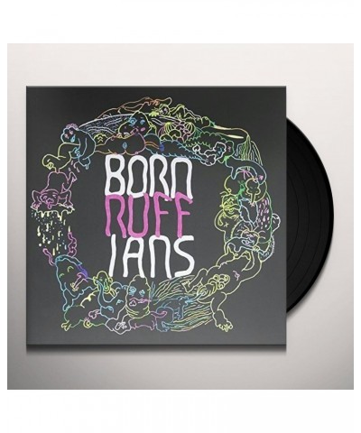 Born Ruffians RUFF: DELUXE EDITION Vinyl Record $16.44 Vinyl