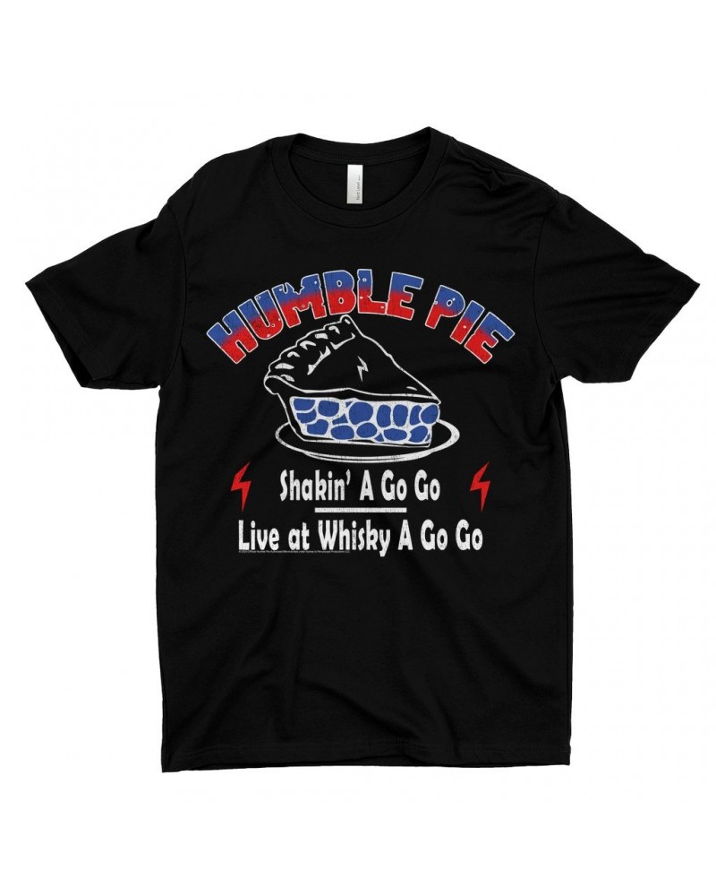 Humble Pie T-Shirt | Shakin' A Go Go Performance Whisky A Go Go Shirt $12.23 Shirts