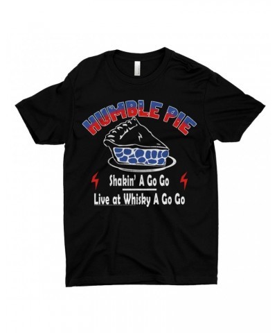 Humble Pie T-Shirt | Shakin' A Go Go Performance Whisky A Go Go Shirt $12.23 Shirts