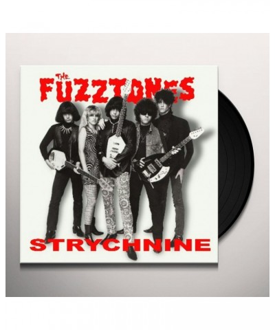 The Fuzztones STRYCHNINE Vinyl Record $5.66 Vinyl